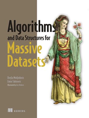 cover image of Algorithms and Data Structures for Massive Datasets